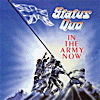 Status quo - You're in the army now